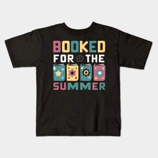 Booked For The Summer Reading Librarian Last Day Of School Kids T-Shirt